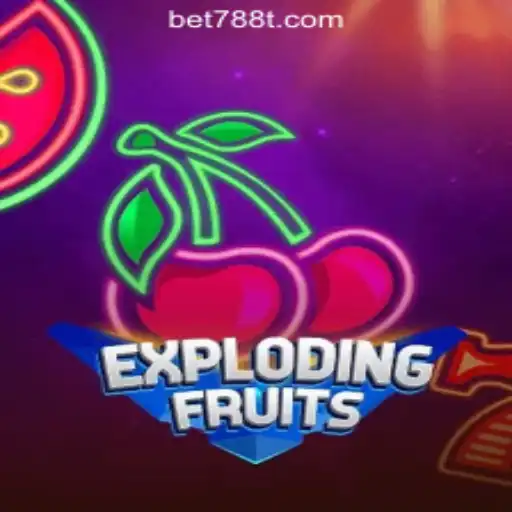 ExplodingFruits: A Fresh Gaming Experience with 788T.COM Oficial Slots Brasil #1