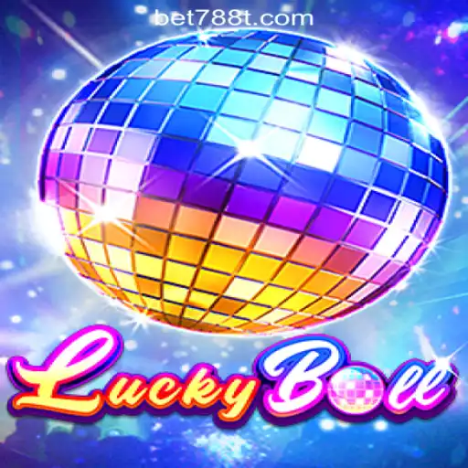 Discover the Excitement of LuckyBall and 788T.COM Oficial Slots Brasil #1